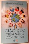 Sách Montessori do VMEF mới xuất bản: GIÁO DỤC TIỀM NĂNG CON NGƯỜI